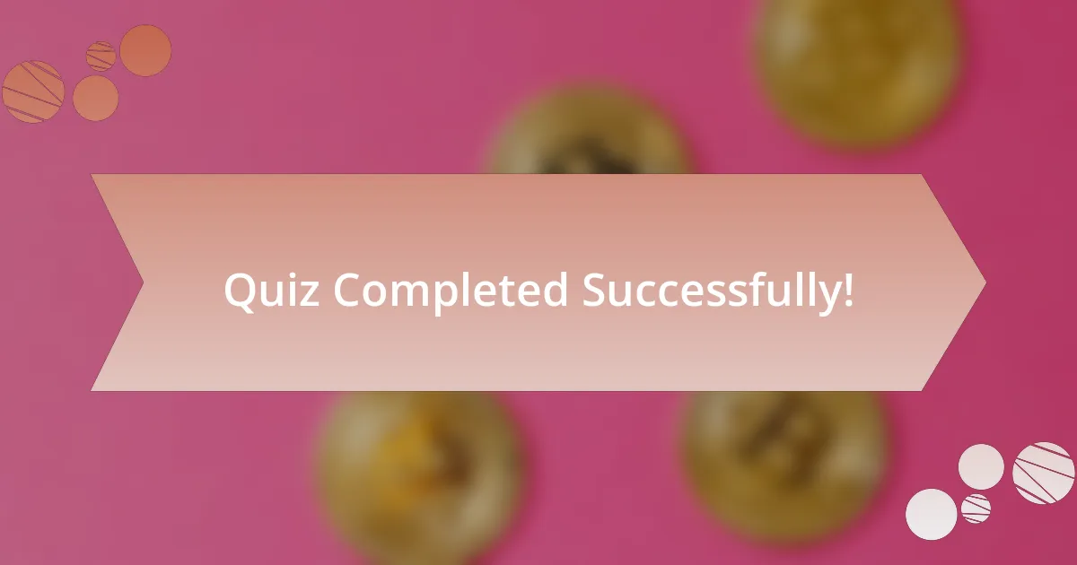 Quiz Completed Successfully!