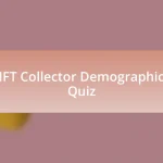 NFT Collector Demographics Quiz