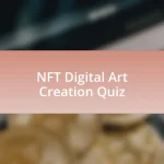 NFT Digital Art Creation Quiz