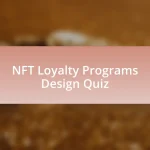 NFT Loyalty Programs Design Quiz