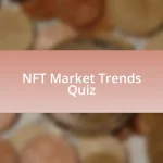 NFT Market Trends Quiz