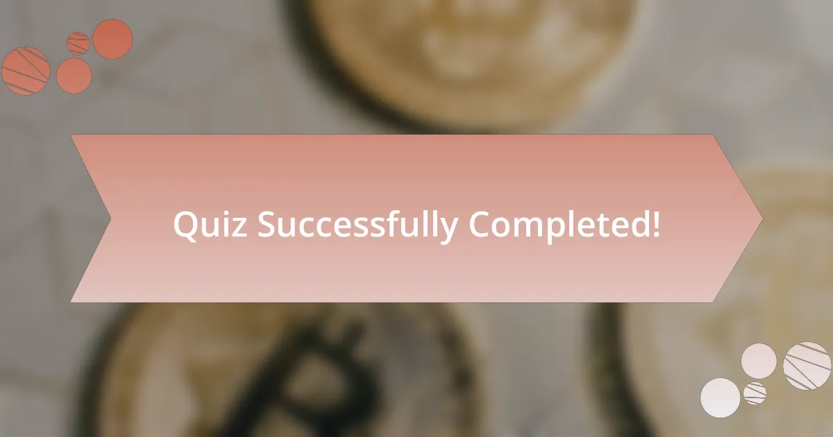 Quiz Successfully Completed!