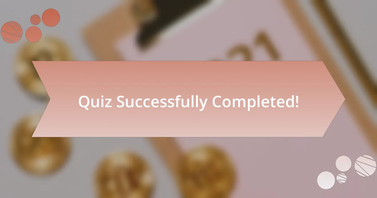 Quiz Successfully Completed!