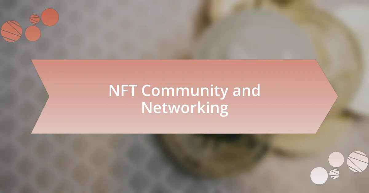 NFT Community and Networking