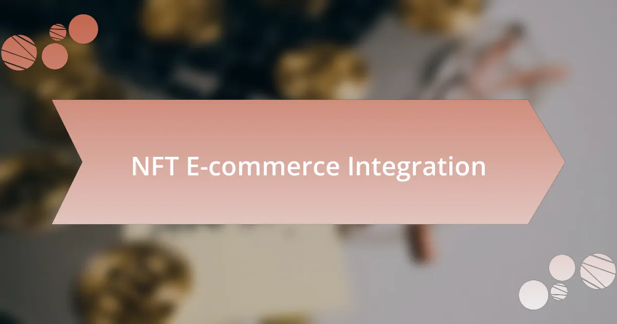 NFT E-commerce Integration