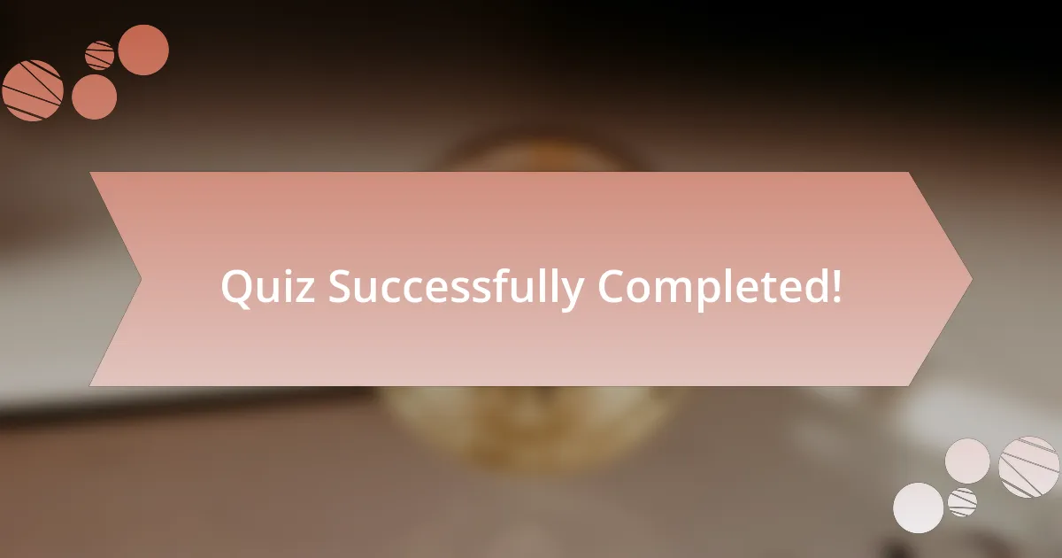 Quiz Successfully Completed!