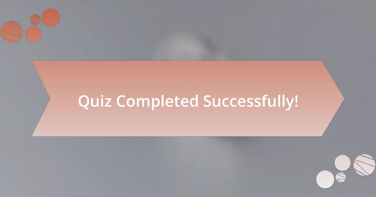 Quiz Completed Successfully!