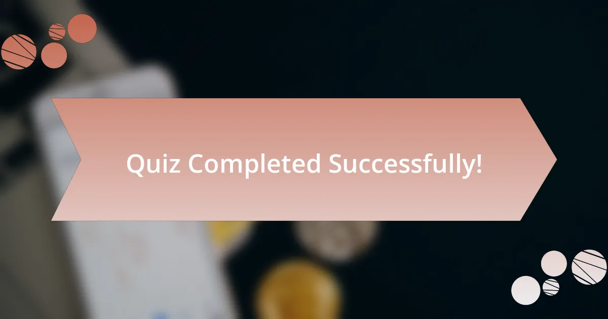 Quiz Completed Successfully!