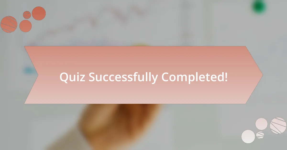 Quiz Successfully Completed!